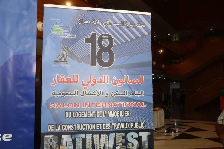 افتتاح الطبعة الـ19 للصالون الدولي للعقار والبناء والسكن والأشغال العمومية “باتي واست 2022” بمركز الاتفاقيات محمد بن أحمد لوهران. - Réveil d'algérie