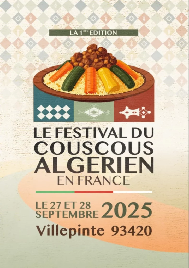 مهرجان الكسكس الجزائري بفرنسا… فرصة للكشف عن الريادة الأصيلة للمطبخ الجزائري - Réveil d'algérie