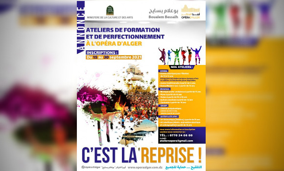 La reprise des ateliers de formation à l’Opéra d’Alger. - Réveil d'algérie