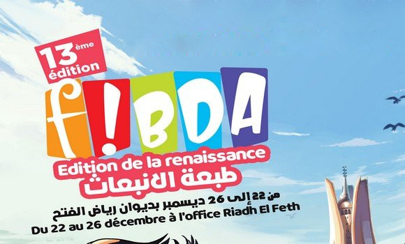 Lancement du 13e Festival international de la bande dessinée d’Alger (Fibda) du 22 au 26 décembre. - Réveil d'algérie