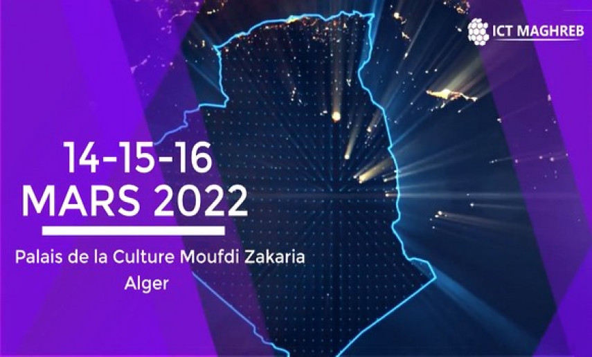 L’ouverture de la 2e édition du salon des technologies de l’information et de la communication (ICT Maghreb) du 14 au16 mars, à Alger. - Réveil d'algérie