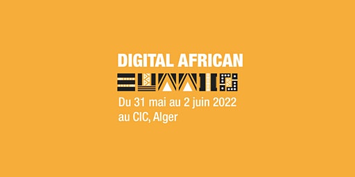 Digital africain summit à Alger le 31 mai 2022. - Réveil d'algérie