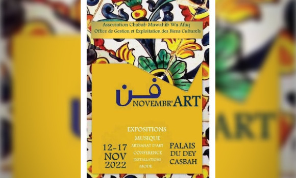 L’exposition « Novembre’Art » ou la tradition ancestrale comme facteur de consolidation de l’Identité. - Réveil d'algérie