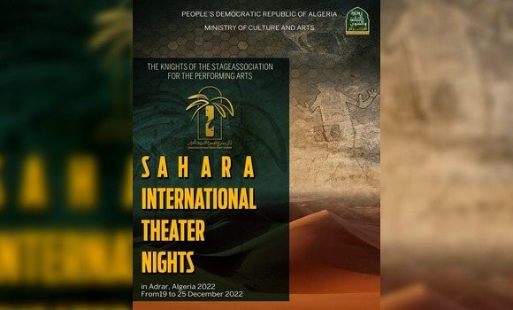 16 pays prendront part à la première édition du Théâtre de désert « Nuits Internationales » prévue, du 21 au 26 décembre prochain. - Réveil d'algérie