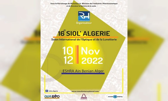 Forte participation au 16e Salon international de l’optique et de la lunetterie (SIOL d’Alger). - Réveil d'algérie