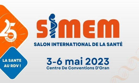 Oran: le 25ème salon de la santé « SIMEN » ouvrira ses portes le 3 mai. - Réveil d'algérie