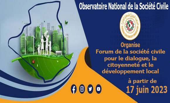 Début des Forums de la société civile pour le dialogue, la citoyenneté et le développement local. - Réveil d'algérie