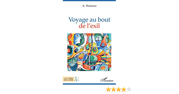 Parution du livre de Achour Wamara, intitulé » Voyage au bout de l’exile ». - Réveil d'algérie