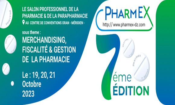7ème édition du salon professionnel de la pharmacie, de la parapharmacie (Pharmex) en octobre. - Réveil d'algérie