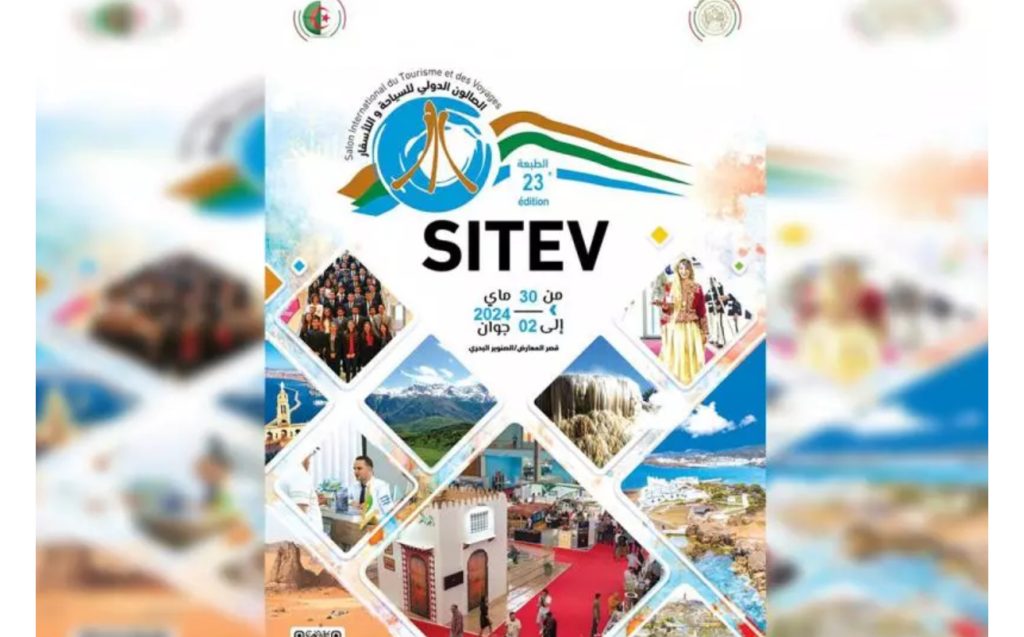 Tourisme: la 23ème édition du SITEV du 30 avril au 2 mai - Réveil d'algérie