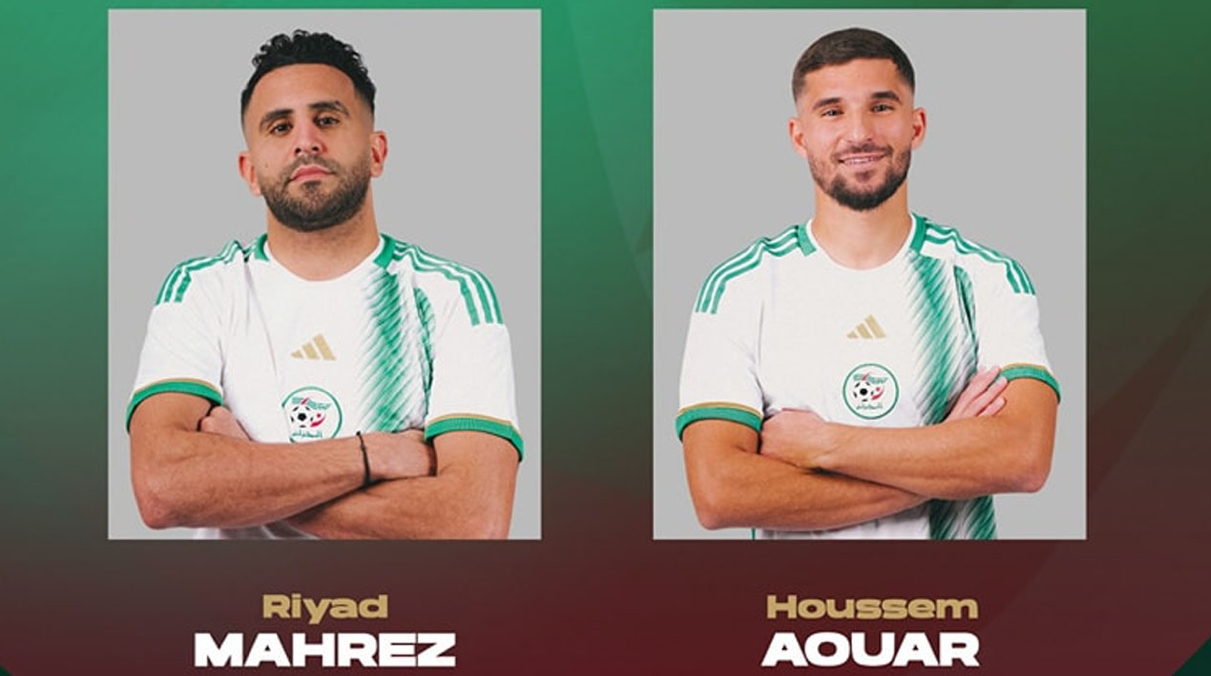 CAN 2025 : Mahrez et Aouar forfaits pour le match contre le Libéria - Réveil d'algérie