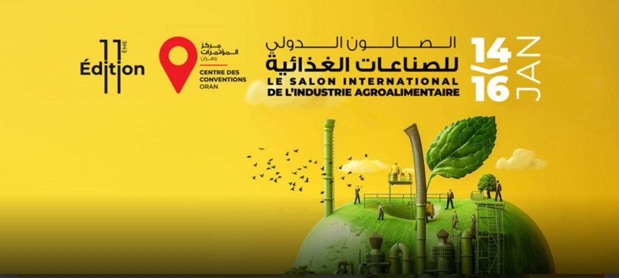 Le salon «SIAG 2025», ouvre ses portes à Oran du 14 au 16 janvier - Réveil d'algérie