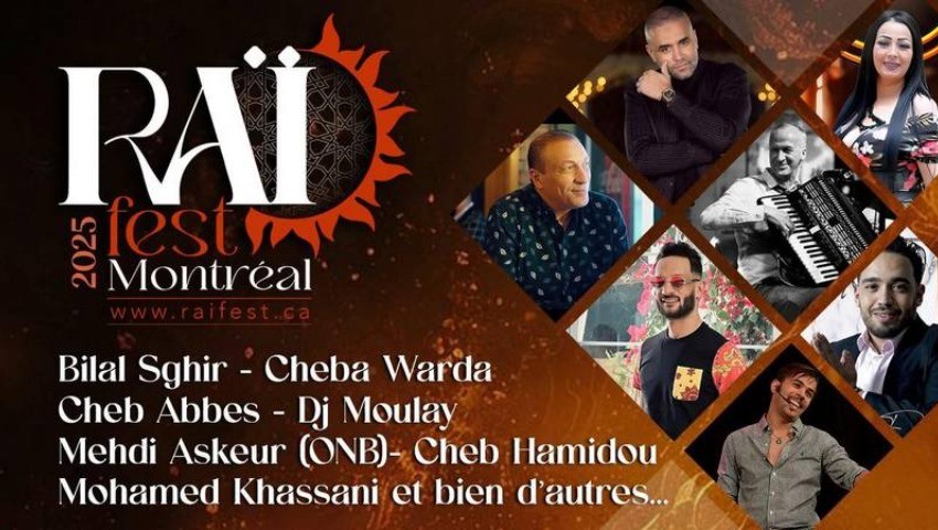 Festival Raifest : la chanson raï s’invite au Théâtre Saint-Denis (Canada) - Réveil d'algérie